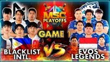 Blacklist INTL. vs Evos Legends (Game 1 | BO3) / MSC 2021 PLAYOFFS DAY 2