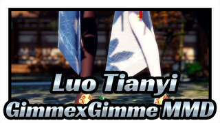 Luo Tianyi|[MMD]Tianyi: Hanya Tuhan yang tahu (GimmexGimme)