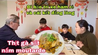 Thịt gà sốt nấm nước cốt dừa moutarde/chuyện đi bảo trì xe bị lừa/Cuộc sống pháp/món ngon mỗi ngày