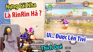 Phản Ứng SIÊU TINH TẾ Của 3 HOTGirl Khi Biết : Nựng Cái Nha Là Youtuber RinRin | PUBG Mobile