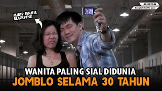 WANITA PALING SIAL DI DUNIA - Alur Cerita Film Bangkok Traffic (Love) Story (2009)