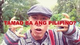 Tamad ba ang Pilipino? by Palos