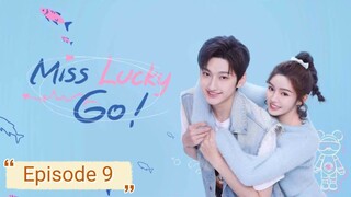 Miss Lucky Go 🇨🇳 2023 EP 9