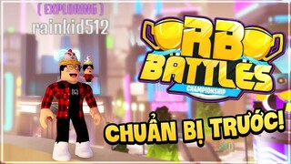 Lưu Ý Cần Xem Trước Khi RB BATTLES Mùa Thứ 3 Diễn Ra! - Roblox