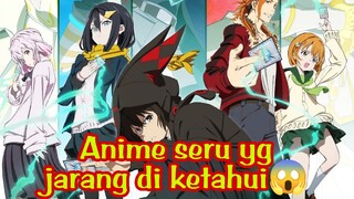 Anime seseru ini tpi msh bnyk yg belom tau☝