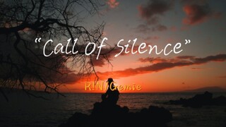 "Apakah ada kebebasan di luar lautan?" "Call Of Silence"