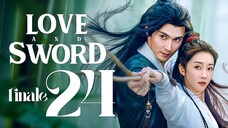 EP24 FINALE L0v3 and Sw0rd (2025) [HardcodedSUB]