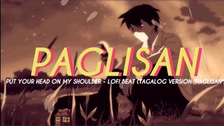 PUT YOUR HEAD ON MY SHOULDER - PAUL ANKA (TAGALOG QUICK RAP VERSION) || "PAGLISAN"