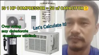HOW TO CALCULATE CAPACITOR VALUE FOR AIRCON COMPRESSOR (ENGLISH/TAGALOG)