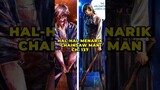HAL-HAL MENARIK CHAINSAW MAN CHAPTER 137 #shorts #csm #chainsawman