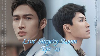 Live Surgery Room Eps 23  Sub Indo