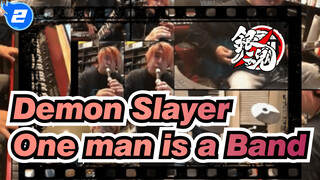 Demon Slayer
One man is a Band_2