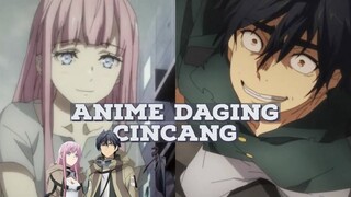 Anime daging cincang, yang tiap menitnya ada gorenya 😑👍🏻