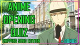 GUESS THE ANIME OPENING QUIZ - SKIPPING SONG EDITION - 40 OPENINGS + BONUS ROUNDS