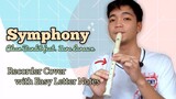 SYMPHONY (Clean Bandit feat. Zara Larsson) Recorder Cover with Letter Notes | Easy Flute Notes
