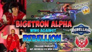 BIGETRON ALPHA WINS AGAINST REBELLION | FULLGAME HIGHLIGHTS