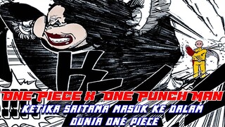 APA YANG TERJADI JIKA SAITAMA BERADA DI DUNIA ONE PIECE!!! - ONE PIECE X ONE PUNCH MAN FANMANGA - #1