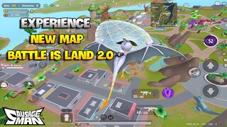 EXPERIENCE NEW MAP - Battle Island 2.0 | SOUTH SAUSAGE MAN