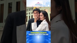 Fakta Nong Poy Transgender Tercantik Segera Dinikahi Crazy Rich Thailand #transgender #thailand