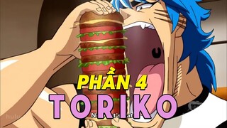 Tóm Tắt Anime: Toriko Thợ Săn Ẩm Thực (Phần 4 ) Mọt Otaku