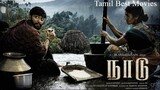 Naadu [ 2023 ]Tamil HD Full Movie Online Watch Bilibili Film [ Tamil Best Movies ] [ TBM ]