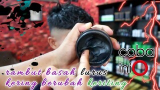 cara mengatasi rambut basah terlihat lurus kering terlihat keriting | review pomade