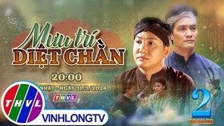 [Trailer] Thế giới cổ tích: Mưu Trí Diệt Chằn - Tập 2