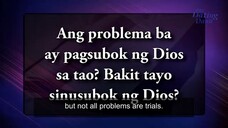 Ang Dating Daan - Ang problema ba ay pagsubok ng Dios sa tao, Bakit tayo sinusubok ng Dios