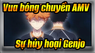 [Vua bóng chuyền!! AMV] Sự hủy hoại Genjo