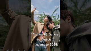11 New BL Series to Air in November 2023 #blrama #blseries #mustwatch #newseries