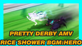 Pretty Derby - Rice Shower (Hero)