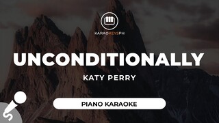 Unconditionally - Katy Perry (Piano Karaoke)