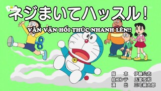 Doraemon Tập 651 :Làm Thám Tử Điều Tra Bằng Kính Lúp Suy Luận & Vặn Vặn Hối Thúc Nhanh Lên