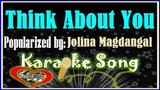 Think About You Karaoke Version by Jolina Magdangal- Minus One- Karaoke Cover