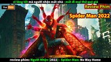 Người Nhện và Doctor Strange đại chiến - review phim Spider Man 2022
