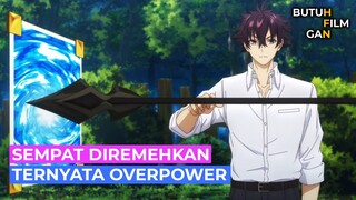 AWALNYA DIREMEHKAN TERNYATA OVERPOWER ALUR CERITA ANIME Isekai de Cheat Skill