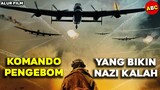 KOMANDO PENGEBOM INGGRIS YANG BIKIN NAZI KALAH | Alur Cerita Film Perang