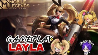 the queen of battlefield|| LAYLA || MLBB