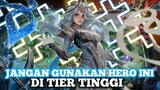JANGAN GUNAKAN HERO INI DI TIER TINGGI META SEASON 28 - Mobile Legends