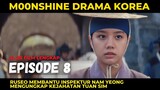 MOONSHINE EPISODE 8 SUB INDO - ALUR FILM KOREA KERAJAAN