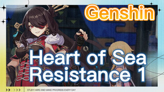 Heart of Sea Resistance 1