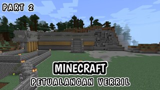 Pembuatan Benteng! - Minecraft