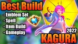 Kagura Best Build 2022 | Top 1 Global Kagura Build | Kagura - Mobile Legends | MLBB