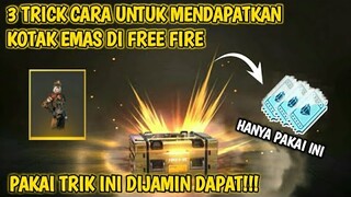 3 Trick Cara Mendapatkan Kotak Emas Di Luck Royale Free fire Terbaru