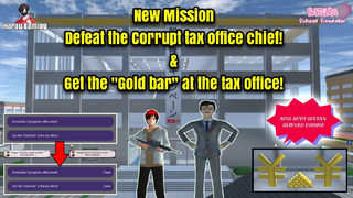 Misi Defeat the Corrupt tax office chief & Get the Gold bar at the tax office