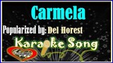 Carmela Karaoke Version by Del Horest- Minus One- Karaoke Cover