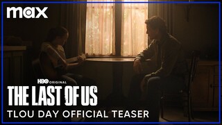 The Last of Us Season 2 | The Last of Us Day Official Teaser | Max