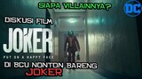 Siapa Villain Yang Sebenarnya ? | Diskusi Joker di Nonton Bareng Joker by Breakdown Channel Universe