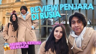 Indahnya Ketemu Vika di Penjara - Vlog di St. Petersburg Rusia