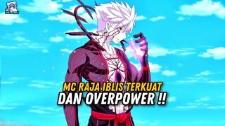 MC RAJA IBLIS Terkuat Diseluruh Anime❗️